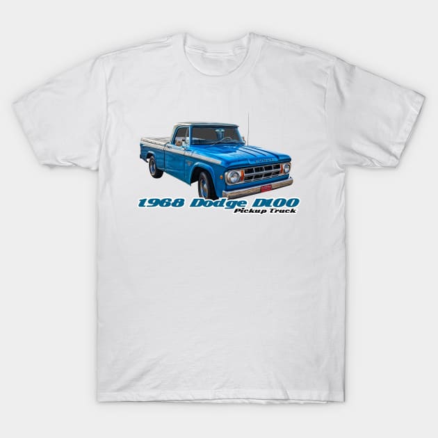 1968 Dodge D100 Pickup Truck T-Shirt by Gestalt Imagery